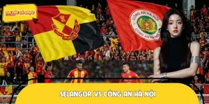 Selangor Vs Công An Hà Nội - Đại Diện Malaysia Thắng 2-0